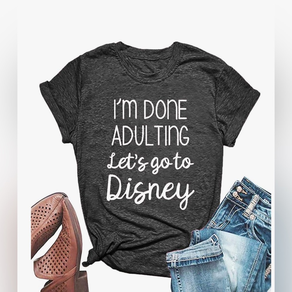 RESERVED FB I'm Done Adulting Lets Go to Disney Women's short Sleeve T-Shirt L - Picture 1 of 12